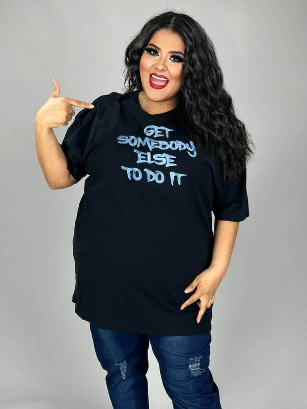 SALE!! 66 GT-M {Get Somebody Else To Do It} Black Graphic Tee PLUS SIZE 1X 2X 3X