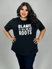 SALE!! 26 GT-X {Blame It All On My Roots} Black Graphic Tee PLUS SIZE 3X