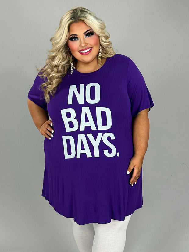 98 GT-Y {No Bad Days} Purple Graphic Tee CURVY BRAND!!!  EXTENDED PLUS SIZE XL 2X 3X 4X 5X 6X (May Size Down 1 Size)