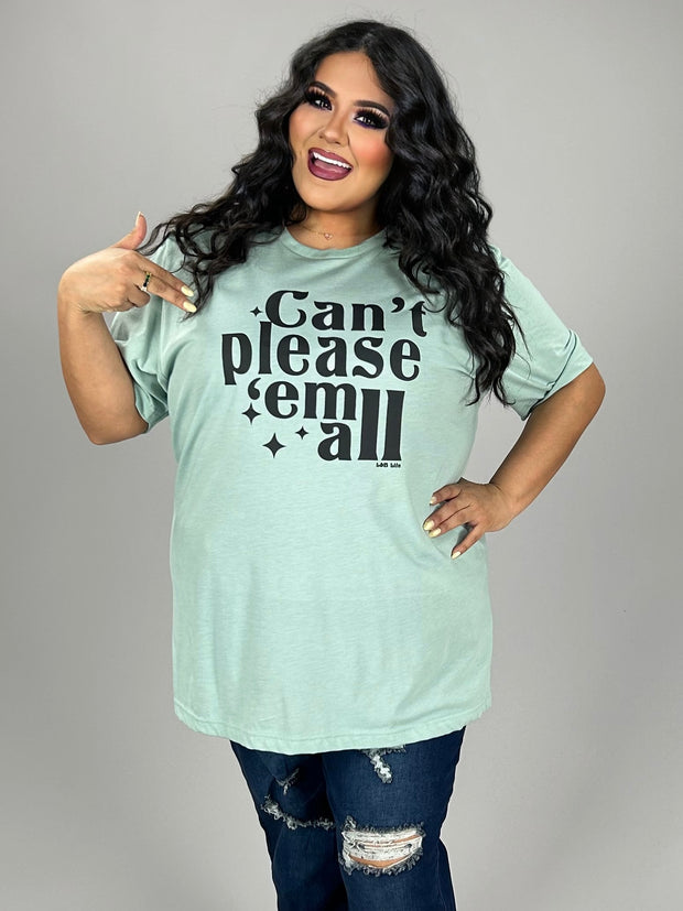 SALE!! 95 GT {Can't Please 'Em All} Dusty Blue Graphic Tee PLUS SIZE 3X