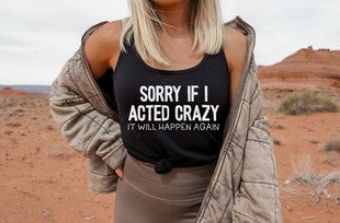 16 GT {Sorry If I Acted Crazy} Black Racerback Graphic Tank PLUS SIZE 2X