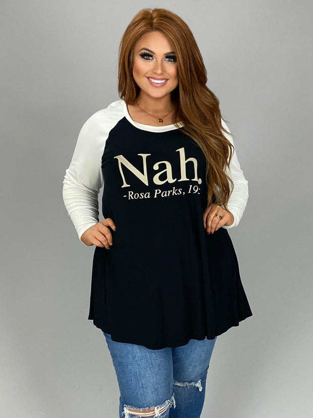 SALE!! 26 GT-C {Rosa Parks} "Nah." Ivory/Black Tee CURVY BRAND!! EXTENDED PLUS SIZE 1X 2X 3X 4X 5X 6X (May Size Down 1 Size)