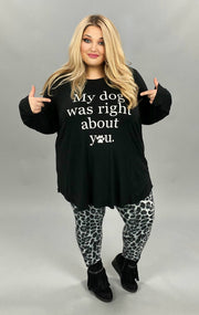 SALE! 27 GT-C {Dog's Right} Black  "My Dog Was Right" Graphic Tee CURVY BRAND EXTENDED PLUS SIZE 3X 4X 5X 6X (May Size Down 1 Size)